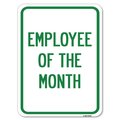 Signmission Employee of the Month Heavy-Gauge Aluminum Rust Proof Parking Sign, 18" x 24", A-1824-24104 A-1824-24104